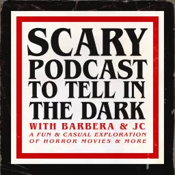 Scary Podcast to Tell in the Dark artwork