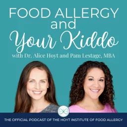 Food Allergy and Your Kiddo Podcast artwork