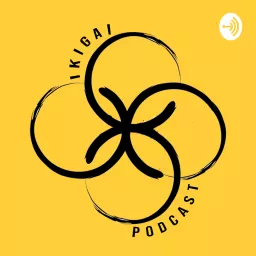Ikigai Podcast artwork