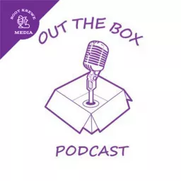 Out The Box Podcast