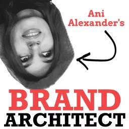Brand Architect Podcast artwork