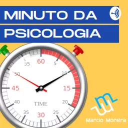 Minuto da Psicologia - O seu Podcast sobre saúde mental e bem-estar. artwork