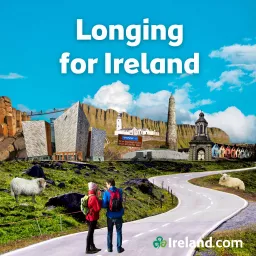 Longing for Ireland Podcast artwork