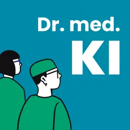 Dr. med. KI - Künstliche Intelligenz in der Medizin