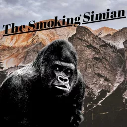 The Smoking Simian Podcast artwork