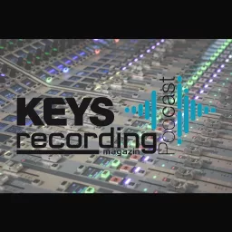 KEYS & Recording Magazin Podcast artwork