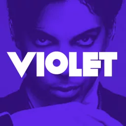 Violet - Le Podcast sur Prince et le Minneapolis Sound artwork