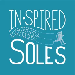 Inspired Soles Podcast artwork