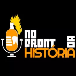 No Front Da História Podcast artwork