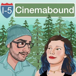 I-5 Cinemabound Podcast artwork