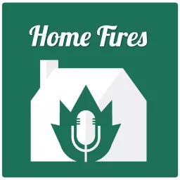 Home Fires Podcast artwork