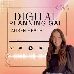 Digital Planning Gal with Lauren Heath