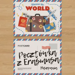 Pocztówka z Erasmusa - Hiszpania Podcast artwork