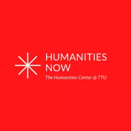 Humanities Now Podcast artwork