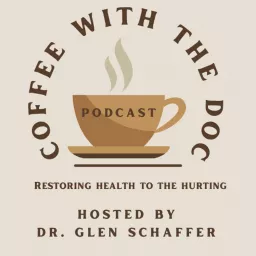 Coffee with the Doc Podcast artwork