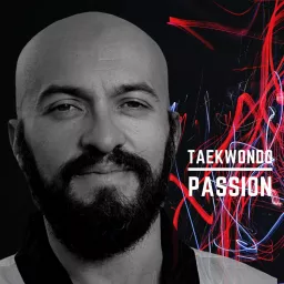 Taekwondo Passion Podcast artwork