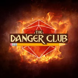 The Danger Club Podcast artwork
