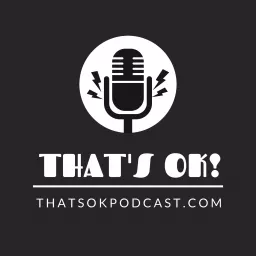 That's OK Podcast artwork