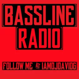 Bassline Radio : DJ Mixes by @iamdjdavidg