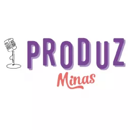 ProduzMinas Podcast artwork