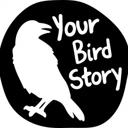 Your Bird Story