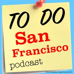 To Do San Francisco Podcast artwork