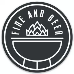 Fire & Beer Podcast artwork