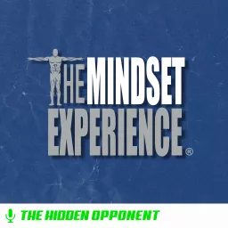 The Mindset Experience® Podcast artwork