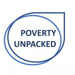 Poverty Unpacked podcast artwork