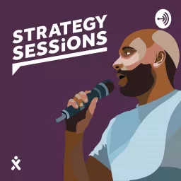 Strategy Sessions Podcast artwork