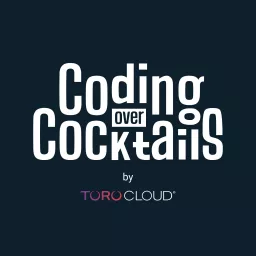 Coding Over Cocktails Podcast artwork