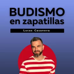Budismo en Zapatillas Podcast artwork