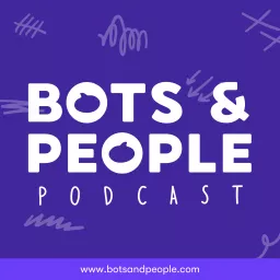 Bots & People