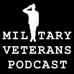 Military Veterans Podcast artwork