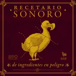 Recetario sonoro de ingredientes en peligro