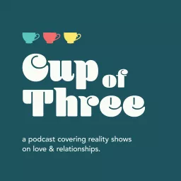 Cup of Three Podcast artwork