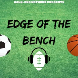 Edge of the Bench Podcast artwork