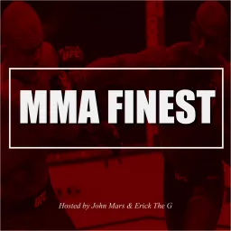 MMA Finest Podcast artwork