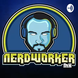 Technology Rants con NerdworkerMX Podcast artwork