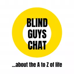 Blind Guys Chat Podcast artwork