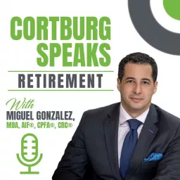 Cortburg Speaks Retirement Podcast artwork