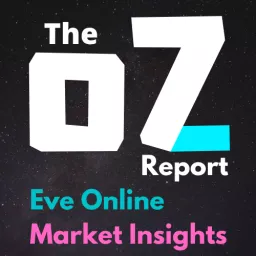 Eve Online - The Oz Report Podcast artwork