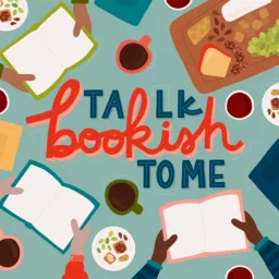 Talk Bookish To Me Podcast artwork