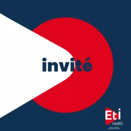 L'invité de ETI Radio Podcast artwork