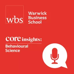 Core Insights: Behavioural Science Podcast artwork