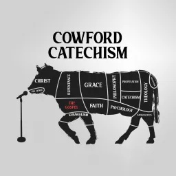 Cowford Catechism Podcast artwork