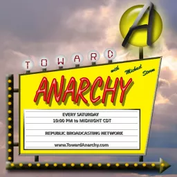 Toward Anarchy