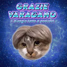 GRAZIE VARAGANO Podcast artwork