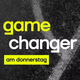 Gamechanger am Donnerstag Podcast artwork