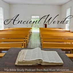 Ancient Words Podcast artwork